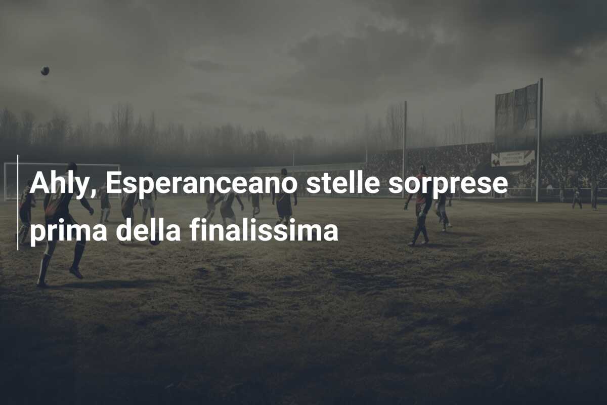 Ahly, Esperanceano stelle sorprese prima della finalissima