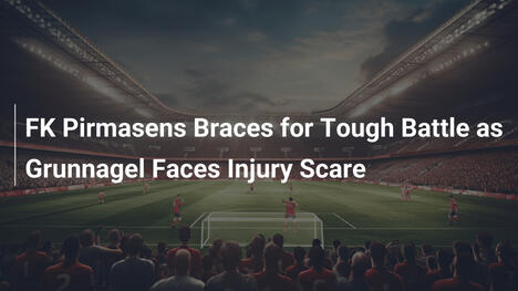 FK Pirmasens prêt pour une bataille titanesque, mais Grunnagel sous la menace d’une blessure