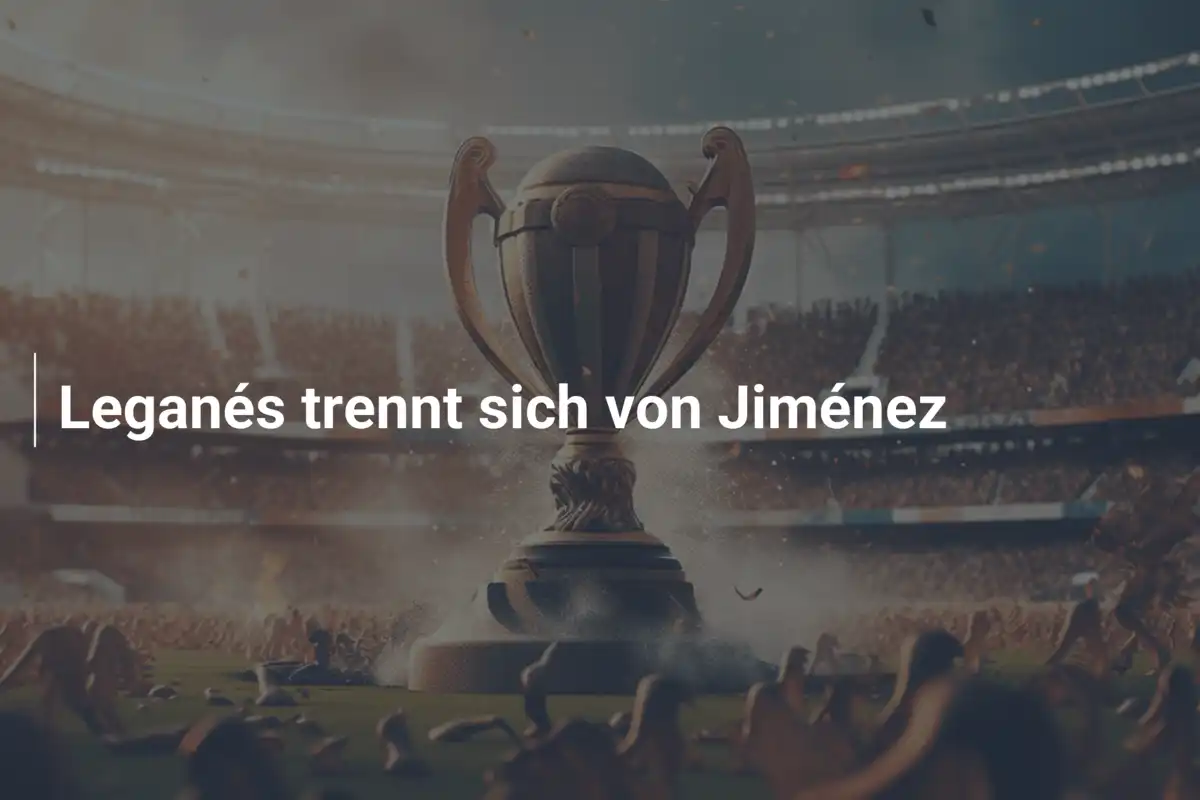 Leganés trennt sich von Jiménez