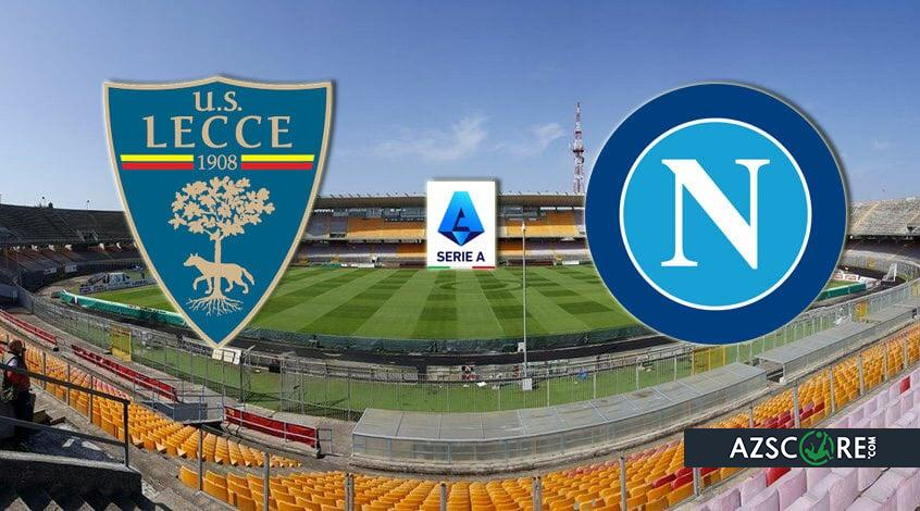 Lecce vs Napoli: Prediction and Match Preview - azscore.com