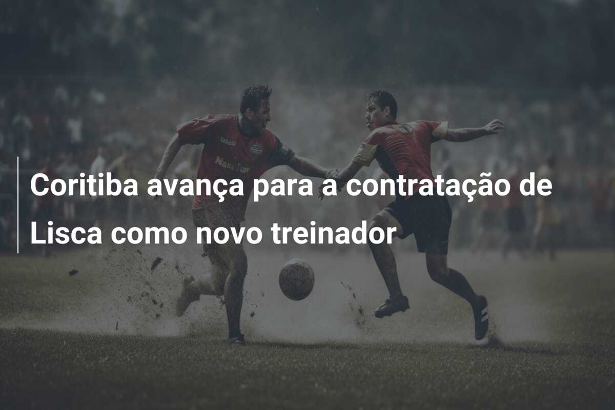 Coritiba avança para a contratação de Lisca como novo treinador