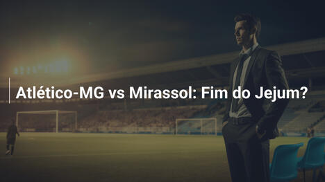 Atlético-MG vs Mirassol: Fim do Jejum?
