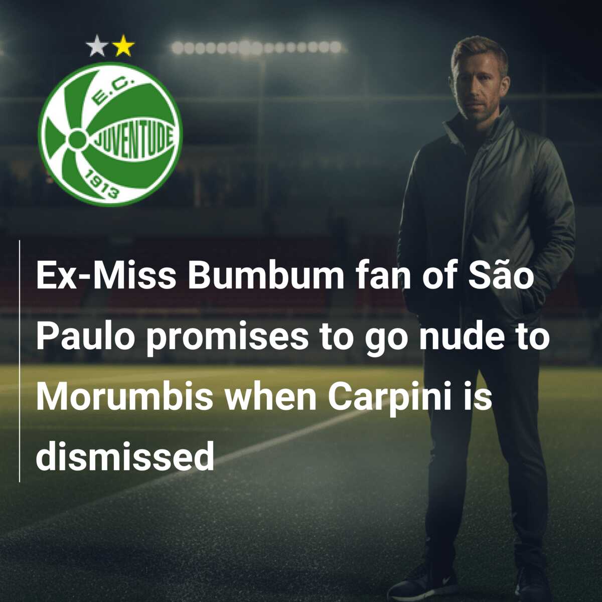 Ex-Miss Bumbum fan of São Paulo promises to go nude to Morumbis when  Carpini is dismissed - azscore.com