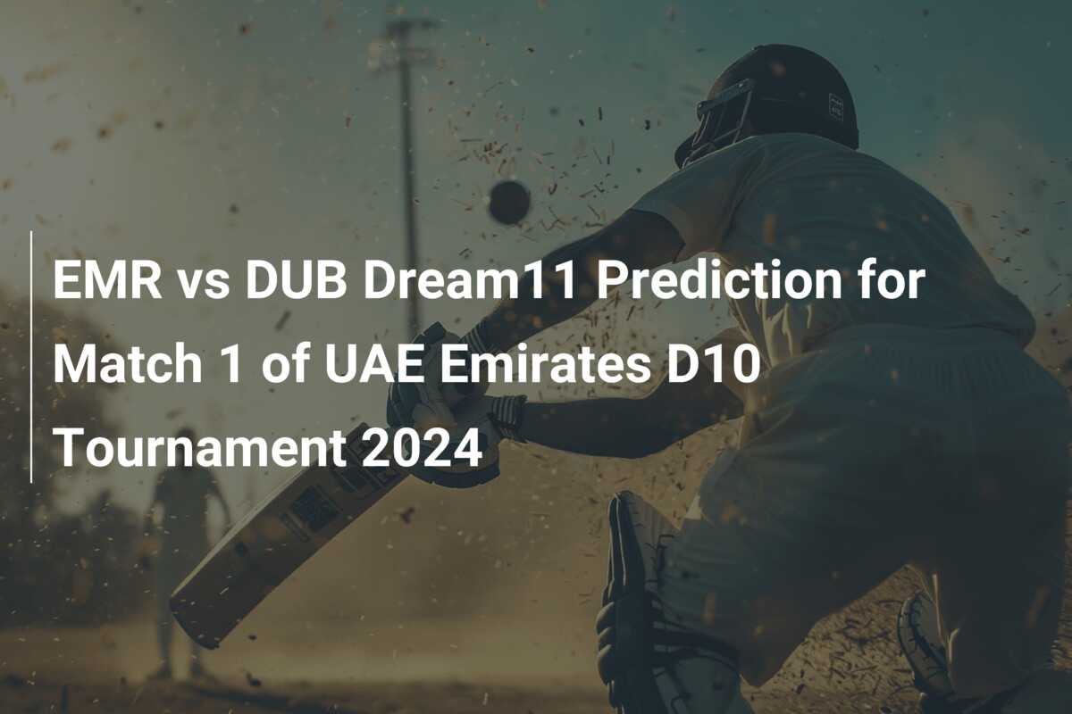 EMR vs DUB Dream11 Prediction for Match 1 of UAE Emirates D10