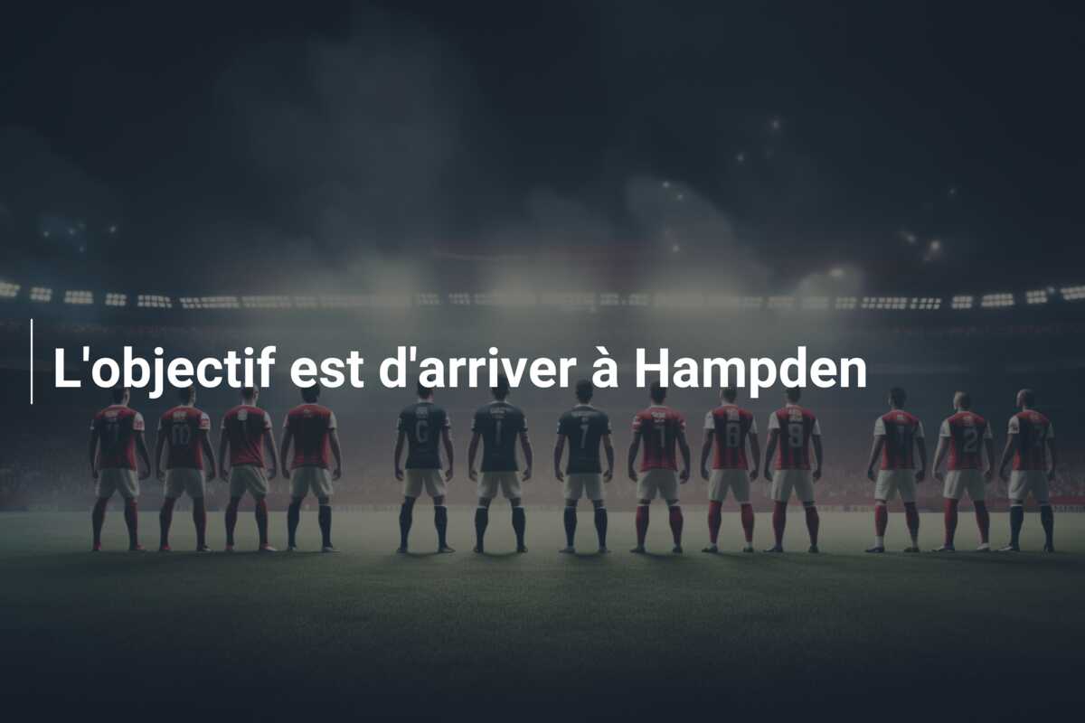 L’objectif est d’arriver à Hampden