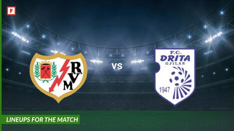 ราโยบาเยกาโน ปะทะ KF Drita: รายชื่อผู้เล่นสำหรับการแข่งขัน