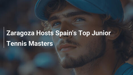 Zaragoza beherbergt Spaniens Top-Junior-Tennis-Meisterschaften