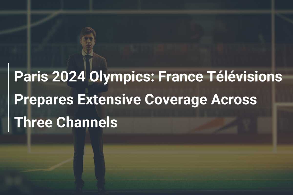 All Three TV Channels Provide Extensive Coverage of Major Events