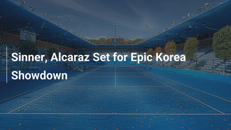 Sinner und Alcaraz im epischen Duell in Korea