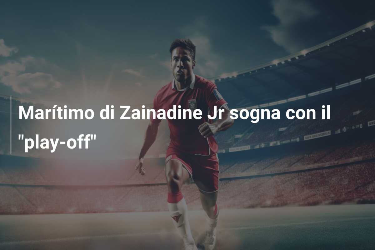 Marítimo di Zainadine Jr sogna con il “play-off”