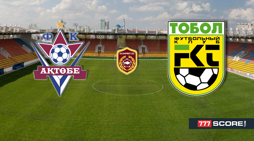 “Aktobe” – “Tobol”. Match Preview and Prediction
