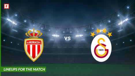 AS Monaco ปะทะ กาลาตาซาราย: รายชื่อผู้เล่นสำหรับการแข่งขัน