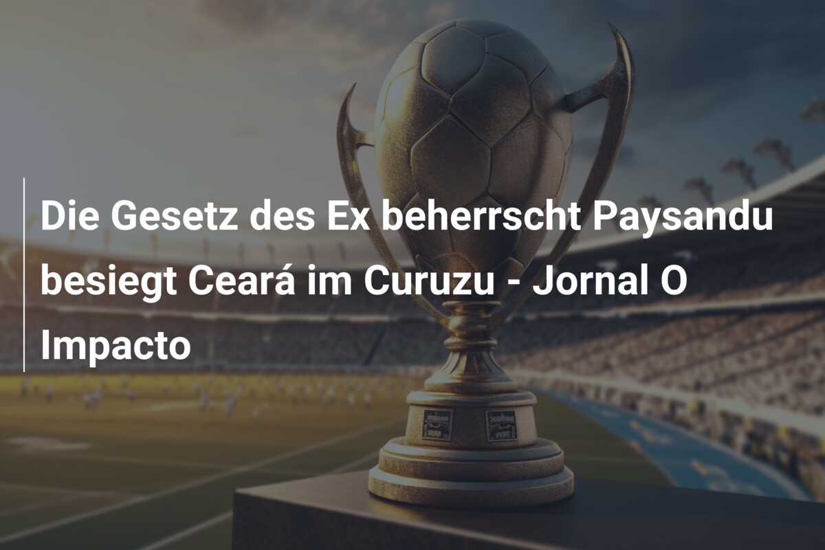 Die Gesetz des Ex beherrscht Paysandu besiegt Ceará im Curuzu – Jornal O Impacto
