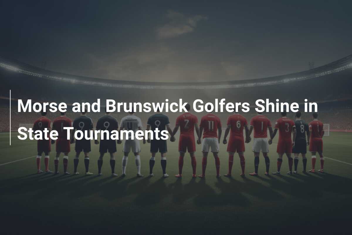 Các tay golf Morse và Brunswick tỏa sáng tại các giải bang