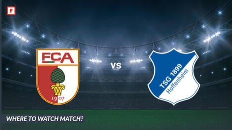 Dónde ver FC Augsburg - TSG 1899 Hoffenheim: Canal de TV y hora de inicio