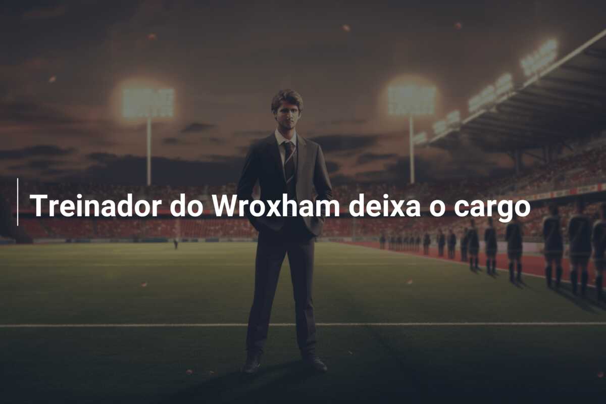 Treinador do Wroxham deixa o cargo