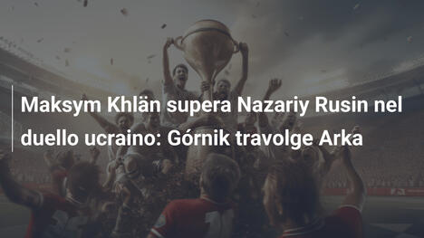 Maksym Khlän supera Nazariy Rusin nel duello ucraino: Górnik travolge Arka