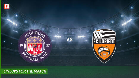 Toulouse contre Lorient : compositions pour le match
