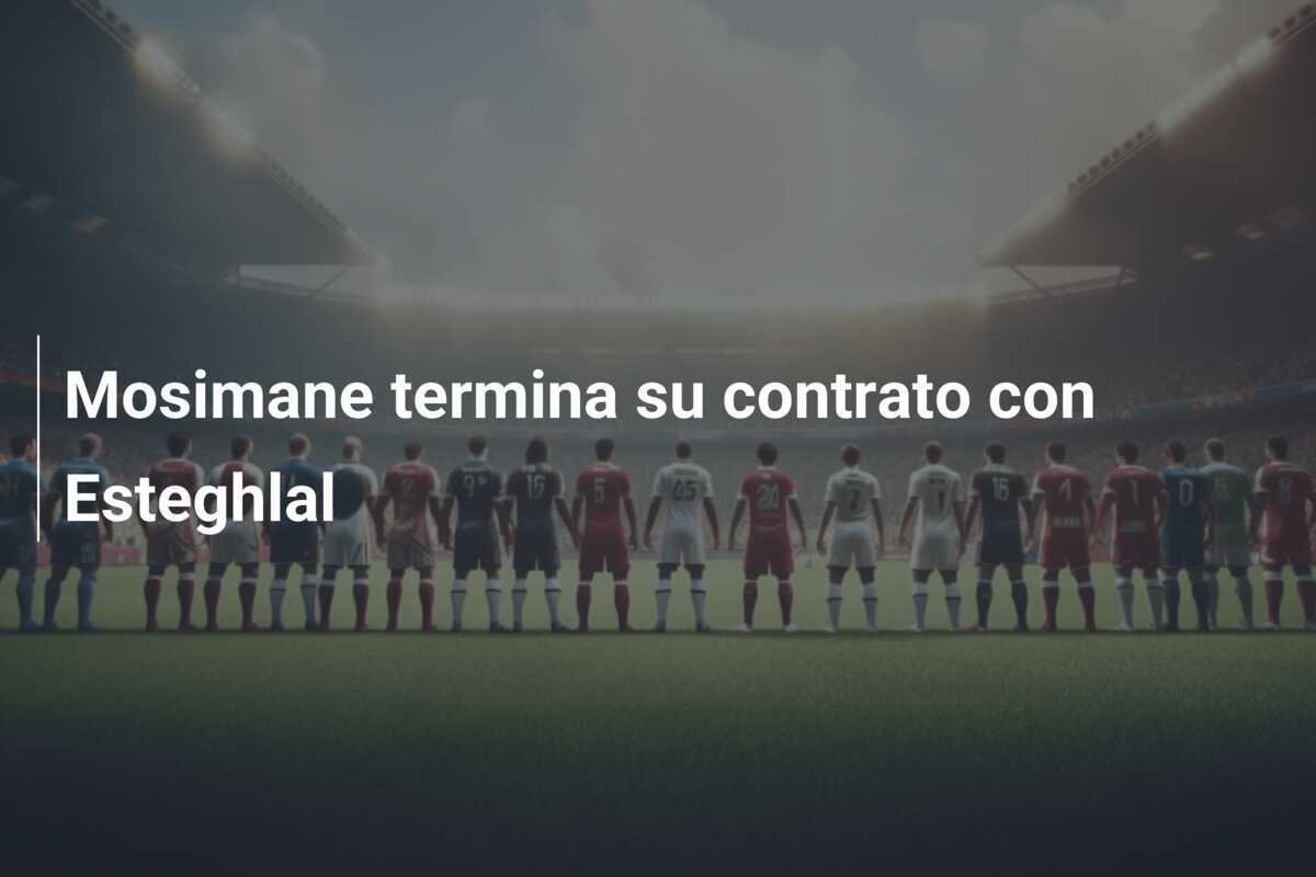 Mosimane termina su contrato con Esteghlal