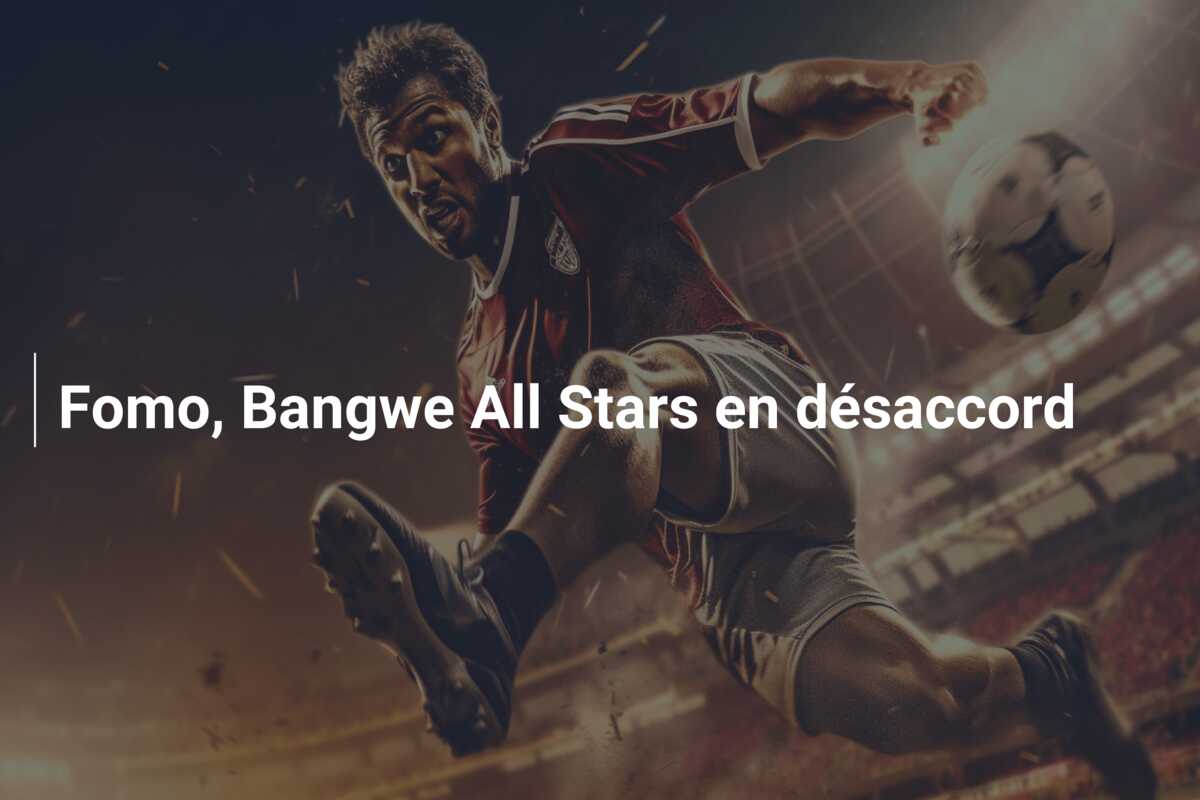Fomo, Bangwe All Stars en désaccord