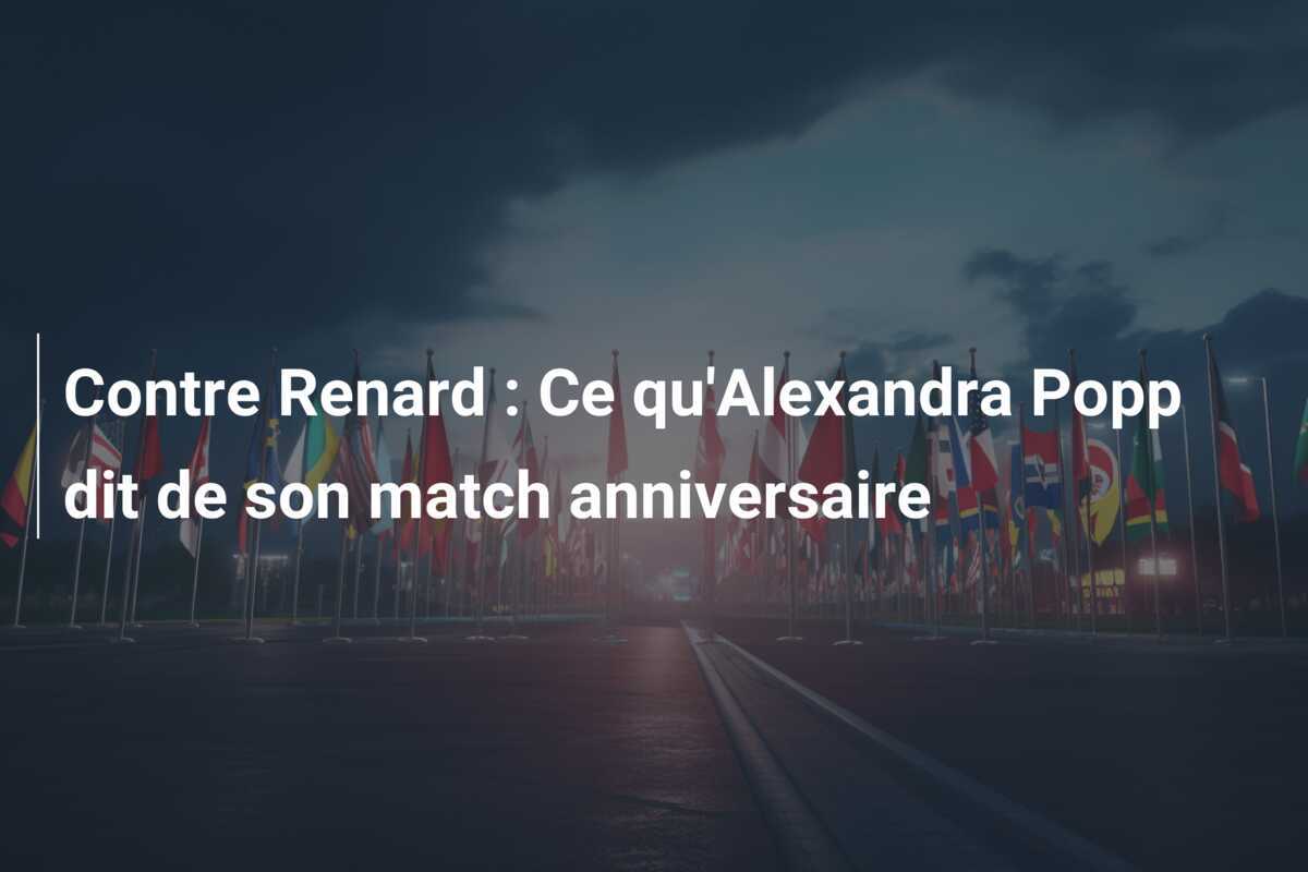 Contre Renard : Ce qu'Alexandra Popp dit de son match anniversaire