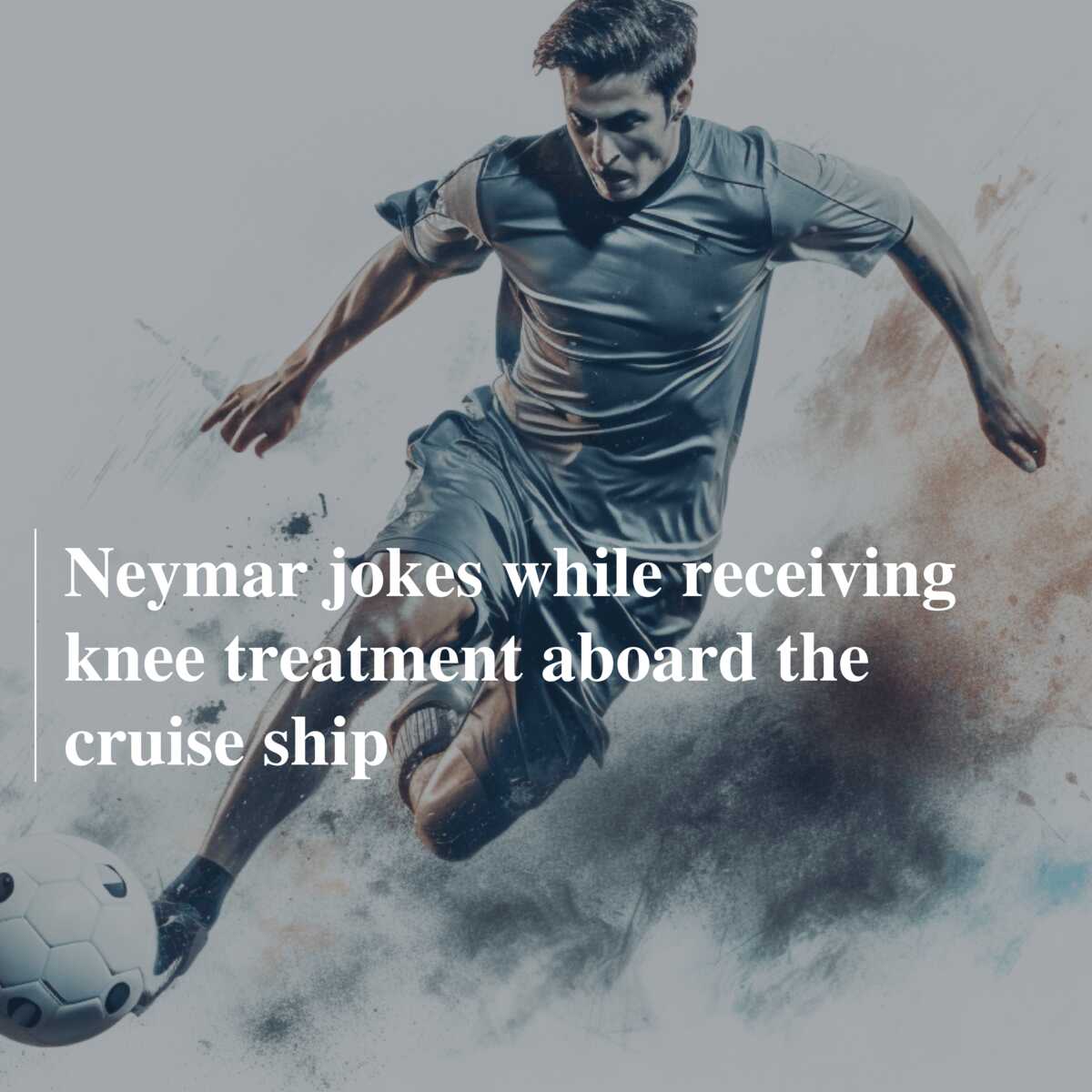 Neymar jokes while receiving knee treatment aboard the cruise ship -  777score.com