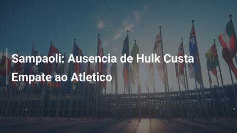 Sampaoli: Ausencia de Hulk Custa Empate ao Atletico