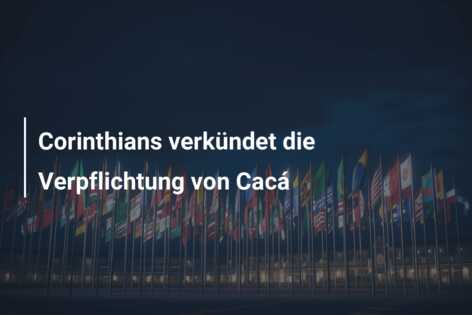 Corinthians verkündet die Verpflichtung von Cacá