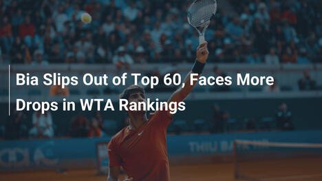 Bia Sale del Top 60 y Enfrenta Más Caídas en el Ranking WTA