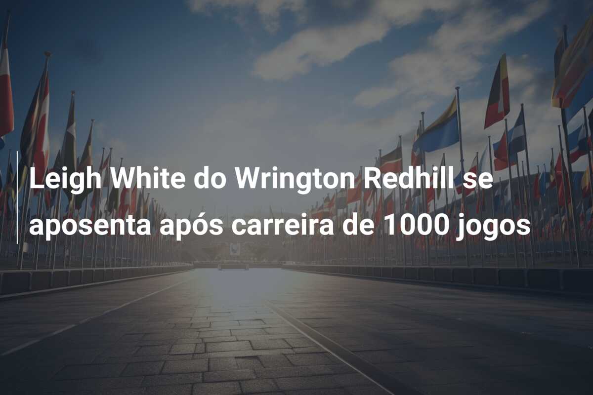 Leigh White do Wrington Redhill se aposenta após carreira de 1000 jogos