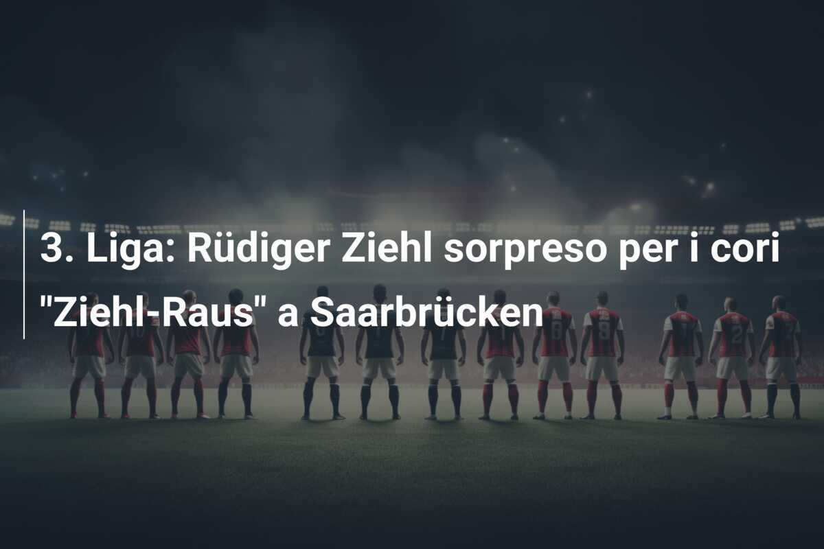 3. Liga: Rüdiger Ziehl sorpreso per i cori "Ziehl-Raus" a Saarbrücken