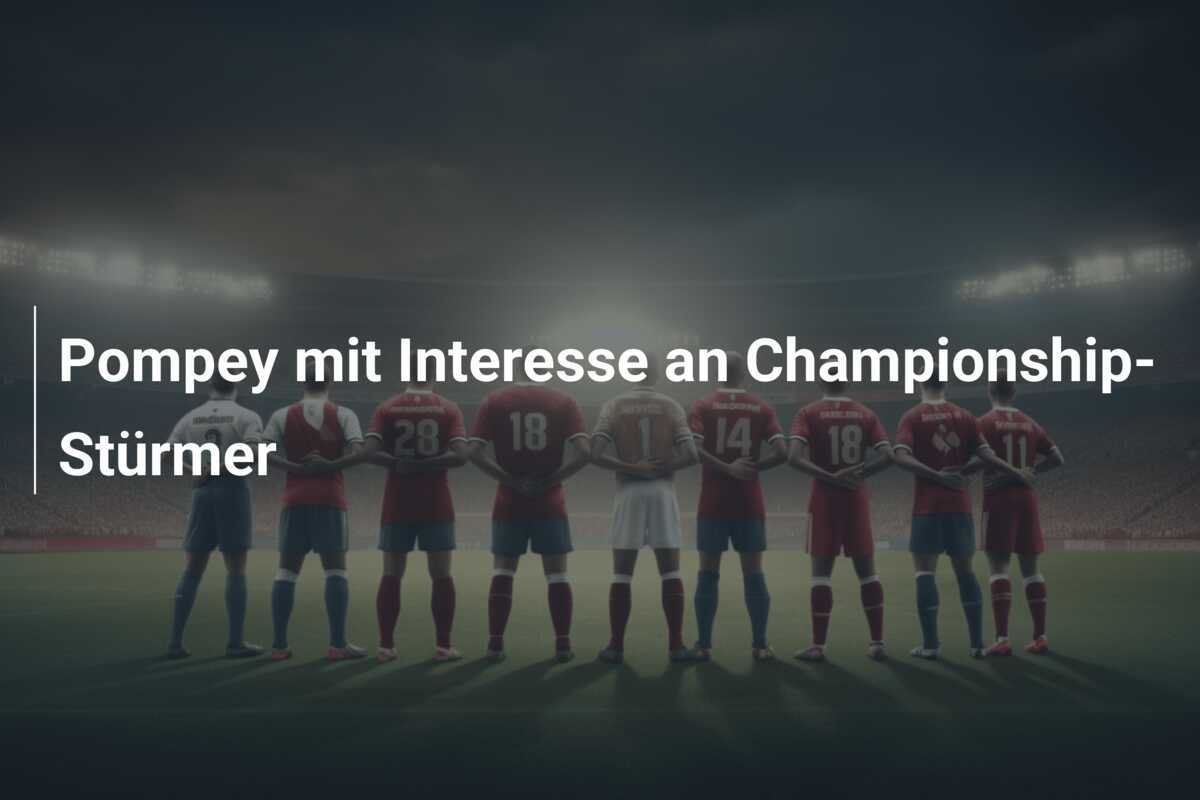 Pompey mit Interesse an Championship-Stürmer