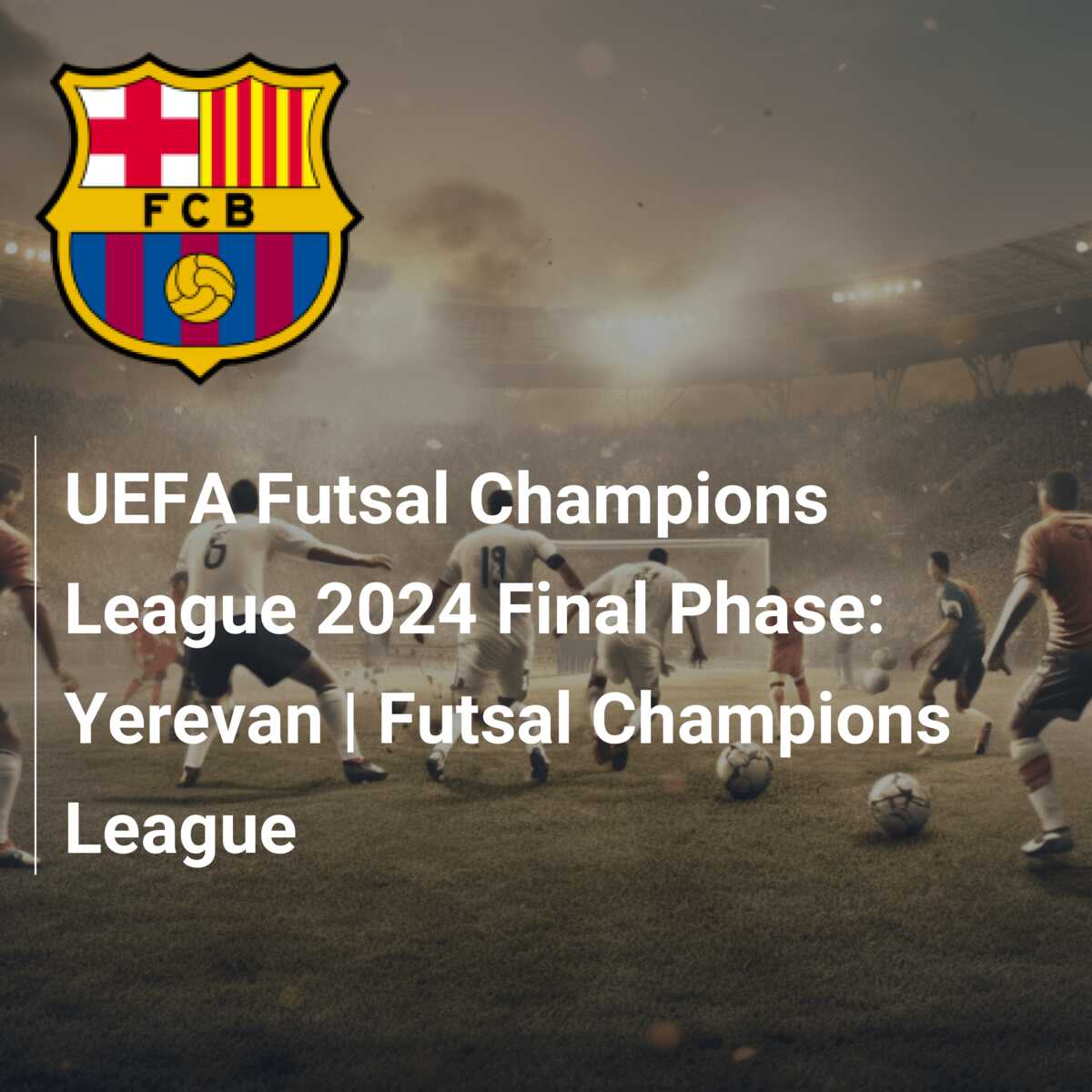 Uefa futsal champions sales league live