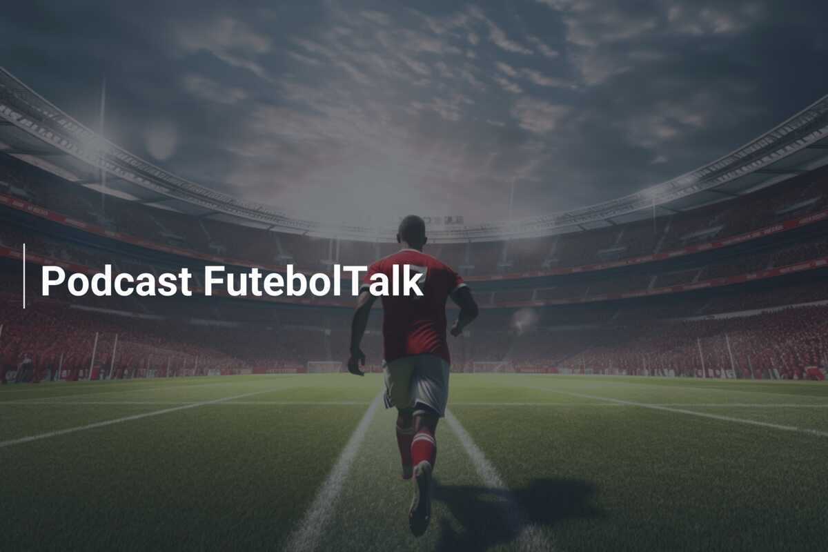 Podcast FutebolTalk