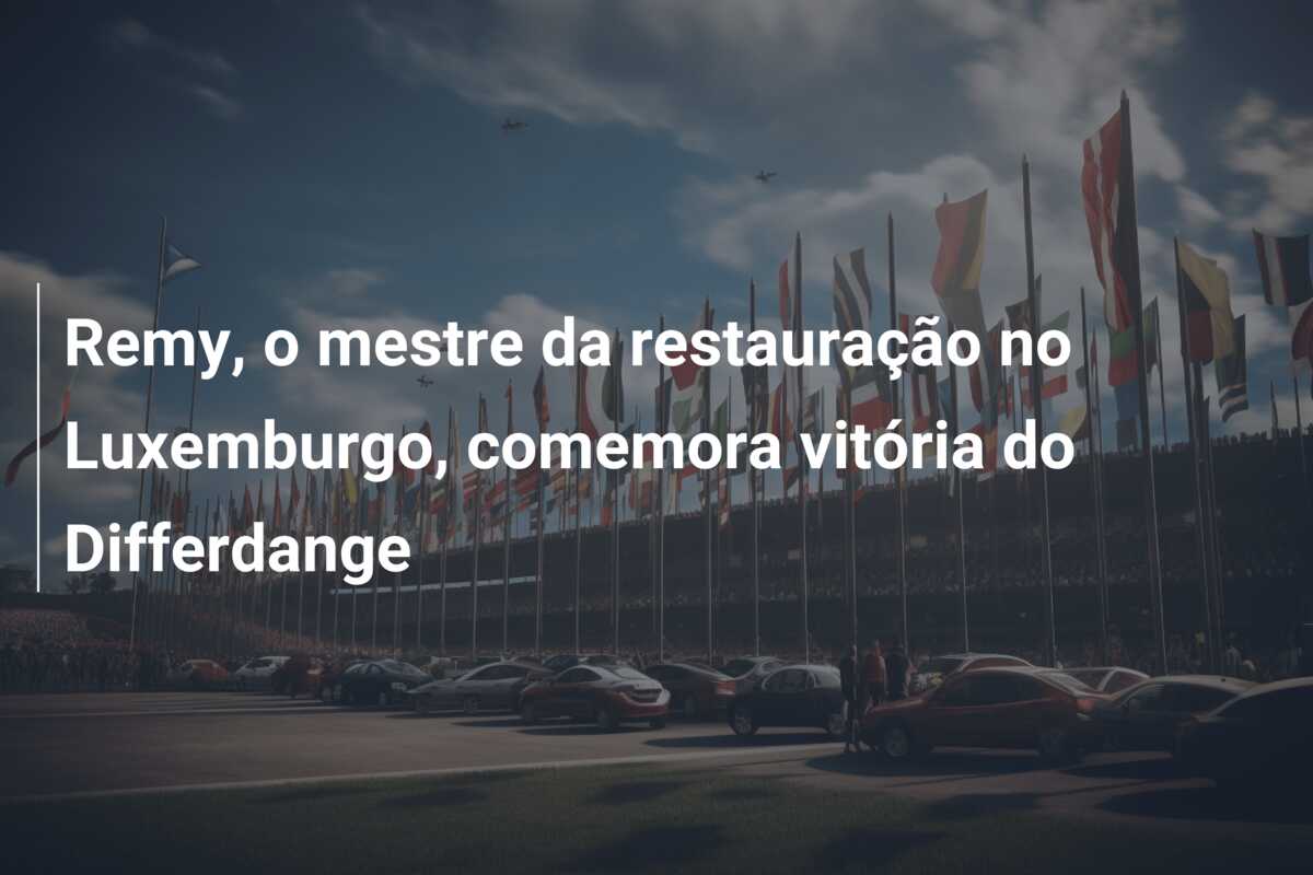 Remy, o mestre da restauração no Luxemburgo, comemora vitória do Differdange