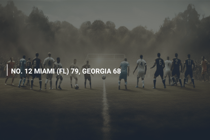 NO. 12 MIAMI (FL) 79, GEORGIA 68