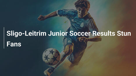 Risultati Junior Soccer Sligo-Leitrim Sconvolgono i Tifosi