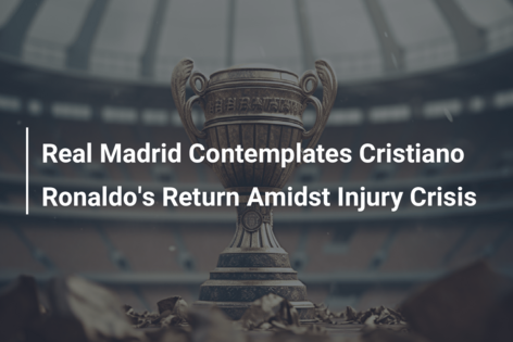 Real Madrid Contemplates Cristiano Ronaldo’s Return Amidst Injury Crisis