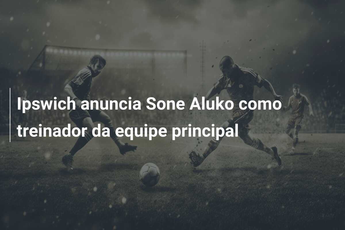 Ipswich anuncia Sone Aluko como treinador da equipe principal