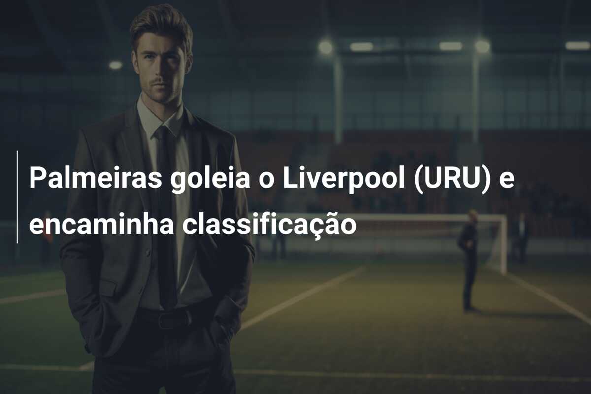 Palmeiras goleia o Liverpool (URU) e encaminha classificação