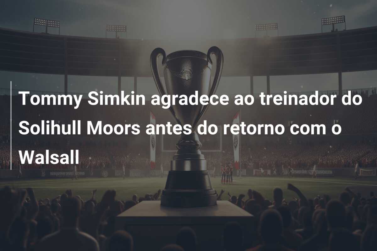 Tommy Simkin agradece ao treinador do Solihull Moors antes do retorno com o Walsall