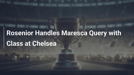 Rosenior z klasą odpowiada na pytania Mareski w Chelsea