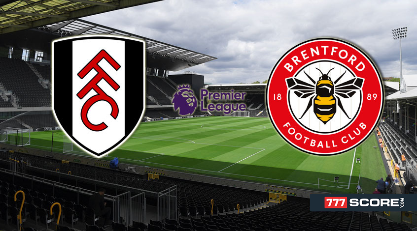 "Fulham" - "Brentford". Match Preview And Prediction - 777score.com