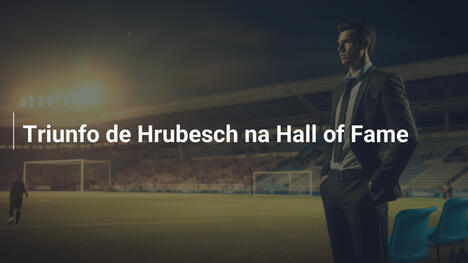 Triunfo de Hrubesch na Hall of Fame