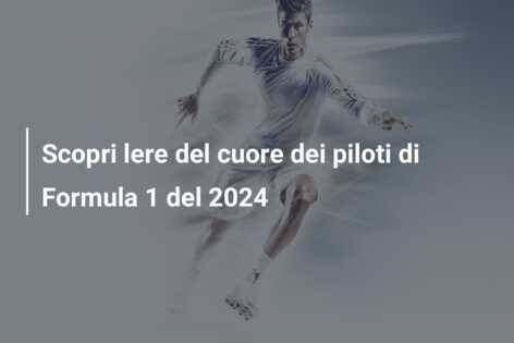 Scopri lere del cuore dei piloti di Formula 1 del 2024