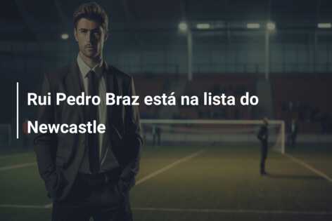 Rui Pedro Braz está na lista do Newcastle
