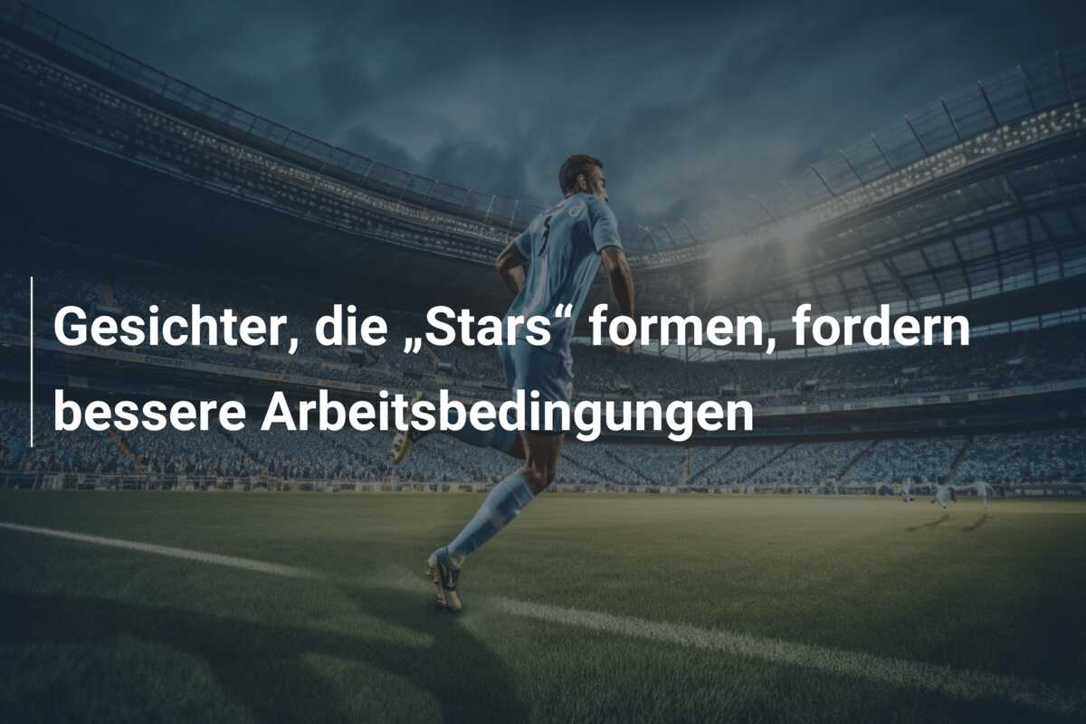 Gesichter, die „Stars“ formen, fordern bessere Arbeitsbedingungen