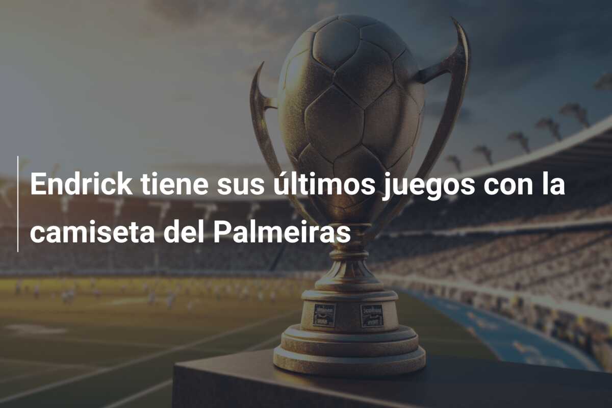 Endrick tiene sus últimos juegos con la camiseta del Palmeiras
