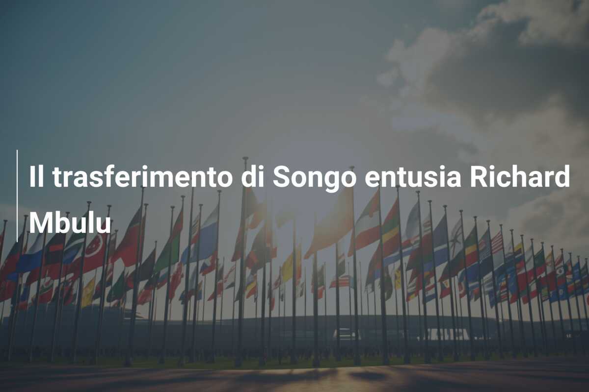 Il trasferimento di Songo entusia Richard Mbulu