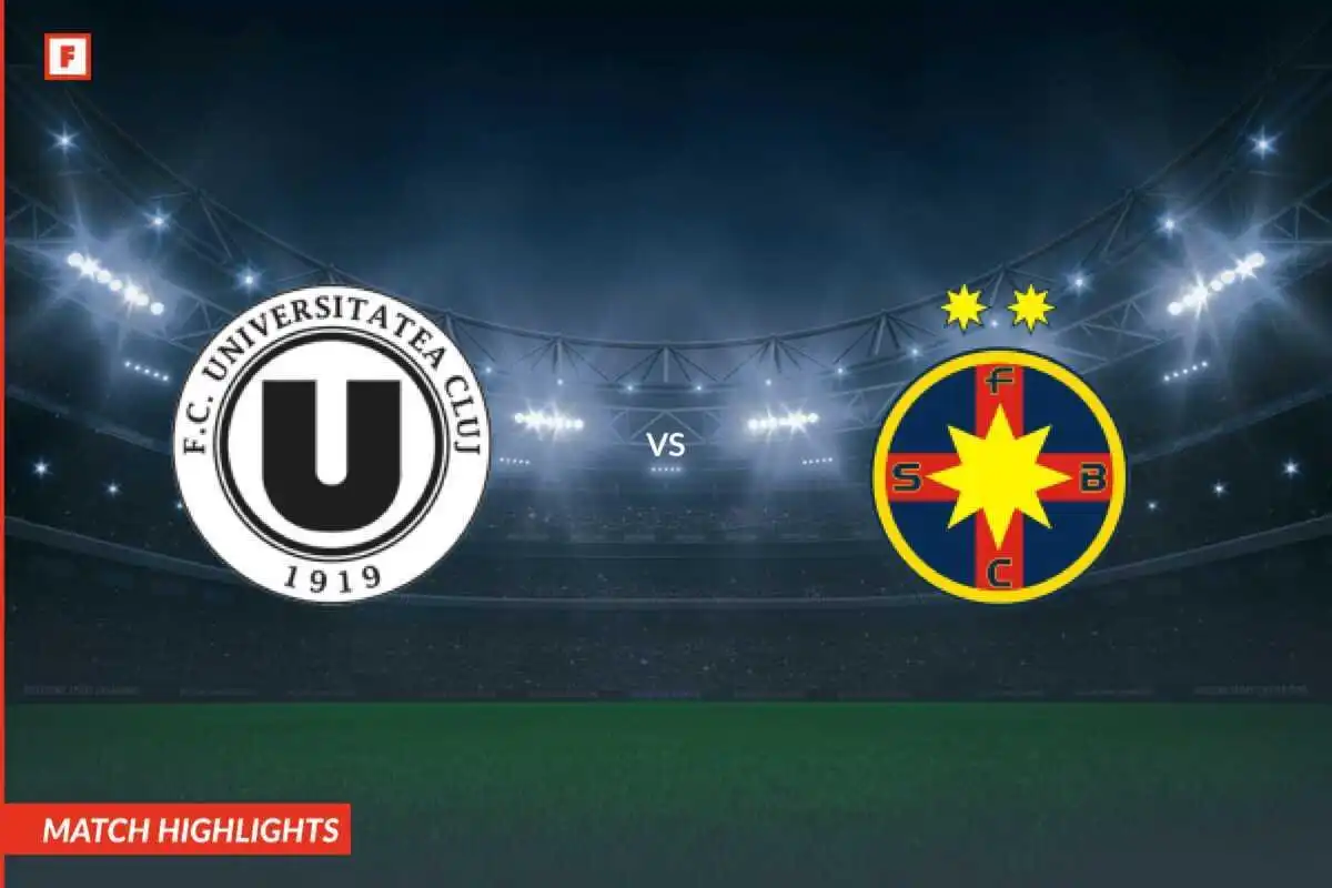 Universitatea Cluj - FCSB gol e momenti salienti